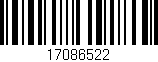 Código de barras (EAN, GTIN, SKU, ISBN): '17086522'