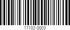 Código de barras (EAN, GTIN, SKU, ISBN): '17102-0003'