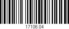 Código de barras (EAN, GTIN, SKU, ISBN): '17106.04'