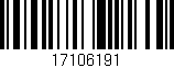 Código de barras (EAN, GTIN, SKU, ISBN): '17106191'