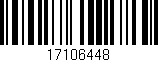 Código de barras (EAN, GTIN, SKU, ISBN): '17106448'
