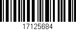 Código de barras (EAN, GTIN, SKU, ISBN): '17125684'