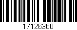 Código de barras (EAN, GTIN, SKU, ISBN): '17126360'