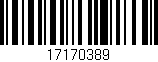 Código de barras (EAN, GTIN, SKU, ISBN): '17170389'