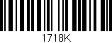 Código de barras (EAN, GTIN, SKU, ISBN): '1718K'