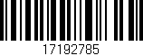 Código de barras (EAN, GTIN, SKU, ISBN): '17192785'