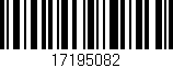 Código de barras (EAN, GTIN, SKU, ISBN): '17195082'