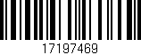 Código de barras (EAN, GTIN, SKU, ISBN): '17197469'