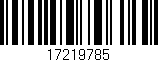 Código de barras (EAN, GTIN, SKU, ISBN): '17219785'