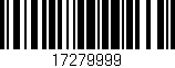 Código de barras (EAN, GTIN, SKU, ISBN): '17279999'