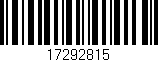 Código de barras (EAN, GTIN, SKU, ISBN): '17292815'