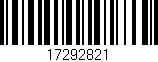 Código de barras (EAN, GTIN, SKU, ISBN): '17292821'