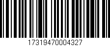 Código de barras (EAN, GTIN, SKU, ISBN): '17319470004327'