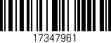 Código de barras (EAN, GTIN, SKU, ISBN): '17347961'