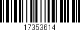 Código de barras (EAN, GTIN, SKU, ISBN): '17353614'