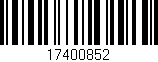Código de barras (EAN, GTIN, SKU, ISBN): '17400852'