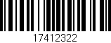 Código de barras (EAN, GTIN, SKU, ISBN): '17412322'