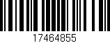 Código de barras (EAN, GTIN, SKU, ISBN): '17464855'