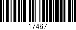 Código de barras (EAN, GTIN, SKU, ISBN): '17467'