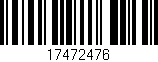 Código de barras (EAN, GTIN, SKU, ISBN): '17472476'
