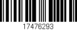 Código de barras (EAN, GTIN, SKU, ISBN): '17476293'