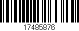 Código de barras (EAN, GTIN, SKU, ISBN): '17485876'