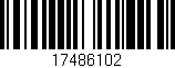 Código de barras (EAN, GTIN, SKU, ISBN): '17486102'