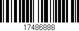 Código de barras (EAN, GTIN, SKU, ISBN): '17486888'