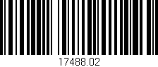 Código de barras (EAN, GTIN, SKU, ISBN): '17488.02'