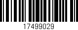 Código de barras (EAN, GTIN, SKU, ISBN): '17499029'