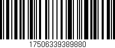 Código de barras (EAN, GTIN, SKU, ISBN): '17506339389880'