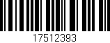 Código de barras (EAN, GTIN, SKU, ISBN): '17512393'