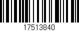 Código de barras (EAN, GTIN, SKU, ISBN): '17513840'