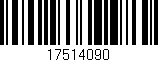 Código de barras (EAN, GTIN, SKU, ISBN): '17514090'