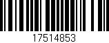 Código de barras (EAN, GTIN, SKU, ISBN): '17514853'