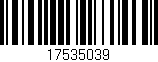 Código de barras (EAN, GTIN, SKU, ISBN): '17535039'