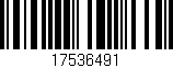 Código de barras (EAN, GTIN, SKU, ISBN): '17536491'