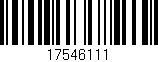 Código de barras (EAN, GTIN, SKU, ISBN): '17546111'