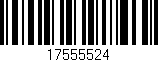 Código de barras (EAN, GTIN, SKU, ISBN): '17555524'