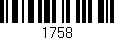 Código de barras (EAN, GTIN, SKU, ISBN): '1758'