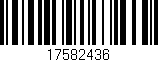 Código de barras (EAN, GTIN, SKU, ISBN): '17582436'