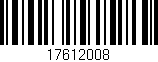 Código de barras (EAN, GTIN, SKU, ISBN): '17612008'