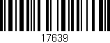 Código de barras (EAN, GTIN, SKU, ISBN): '17639'