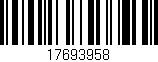 Código de barras (EAN, GTIN, SKU, ISBN): '17693958'