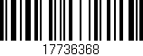 Código de barras (EAN, GTIN, SKU, ISBN): '17736368'