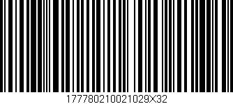 Código de barras (EAN, GTIN, SKU, ISBN): '177780210021029X32'