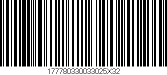 Código de barras (EAN, GTIN, SKU, ISBN): '177780330033025X32'