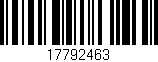 Código de barras (EAN, GTIN, SKU, ISBN): '17792463'