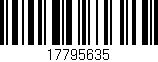 Código de barras (EAN, GTIN, SKU, ISBN): '17795635'