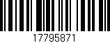 Código de barras (EAN, GTIN, SKU, ISBN): '17795871'